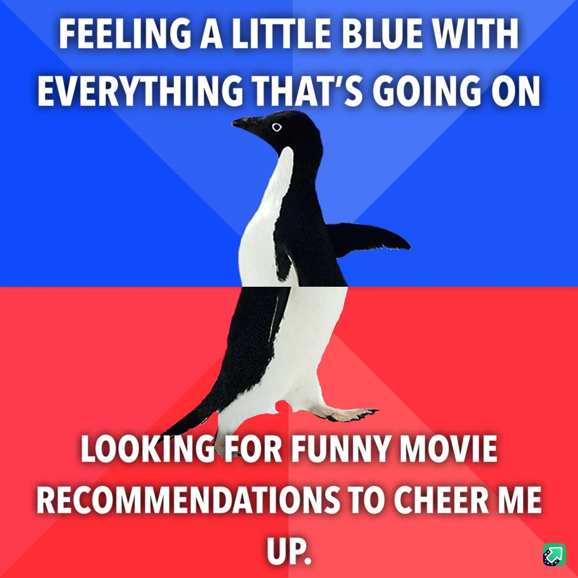 A black-and-white penguin stands centered against a split background of blue and red. White text at the top reads 'FEELING A…