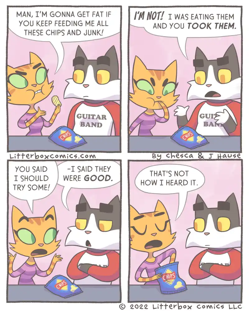 A four-panel comic strip featuring two anthropomorphic cats. The orange cat complains about getting fat from chips, the…