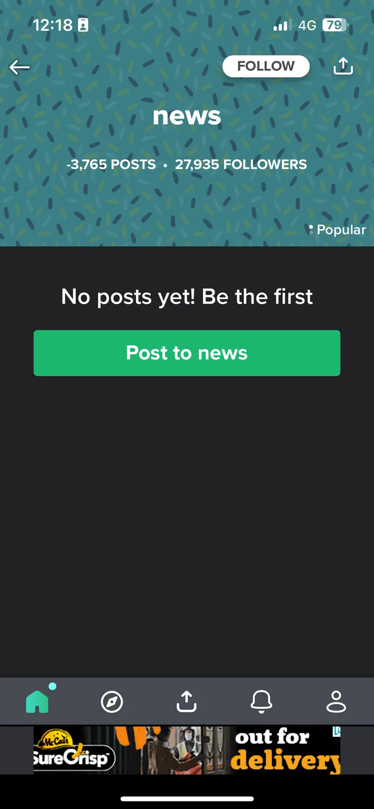 A screenshot of a social media app's 'news' feed page showing a large 'No posts yet! Be the first' message with a green…