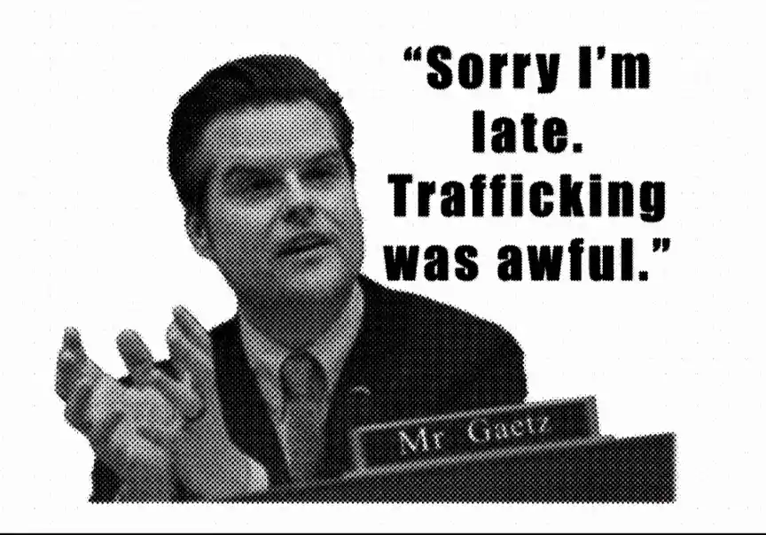 A black-and-white, halftone-filtered image of a man in a suit sitting at a podium with a nameplate reading 'Mr. Gaetz'. He…
