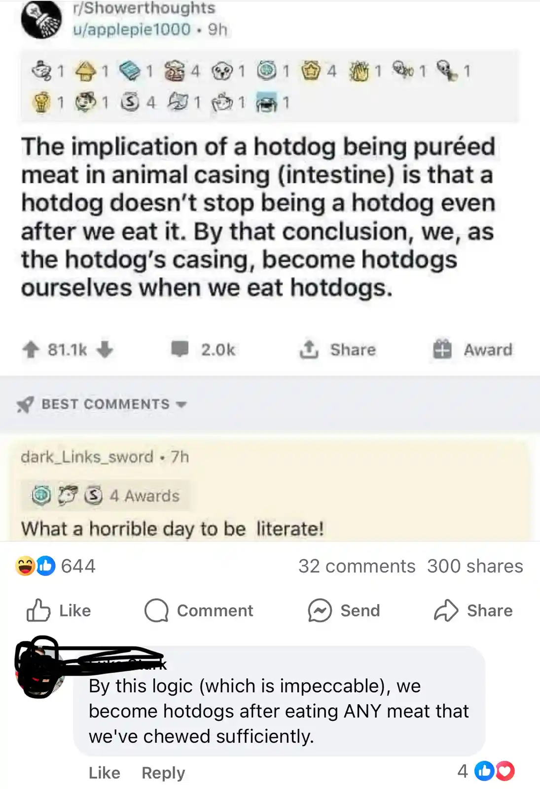 A screenshot of a Reddit post from r/Showerthoughts where a user claims that since hotdogs are meat in animal casing, eating…