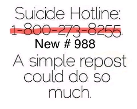 The image displays white text on a plain background. The old suicide hotline number '1-800-273-8255' is crossed out in red…