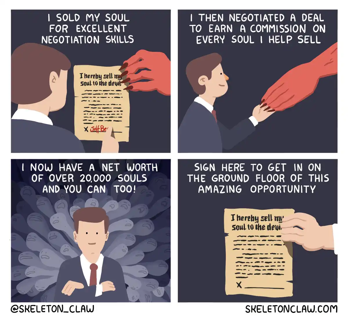 A four-panel comic depicts a man signing a soul-selling contract with a red demonic hand. He then negotiates a commission on…