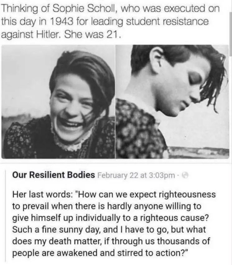 The image displays two black-and-white photos of Sophie Scholl: one showing her smiling broadly, the other showing her in…