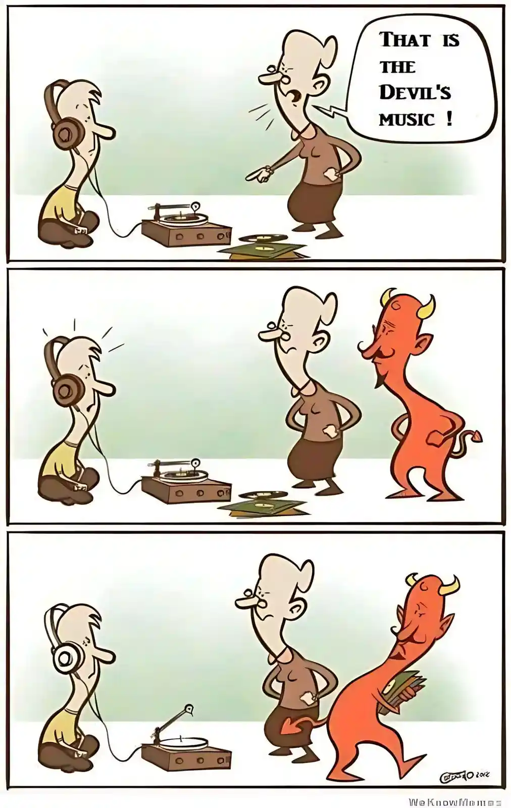 A three-panel comic shows a man listening to music on a record player while a woman angrily shouts 'THAT IS THE DEVIL'S…