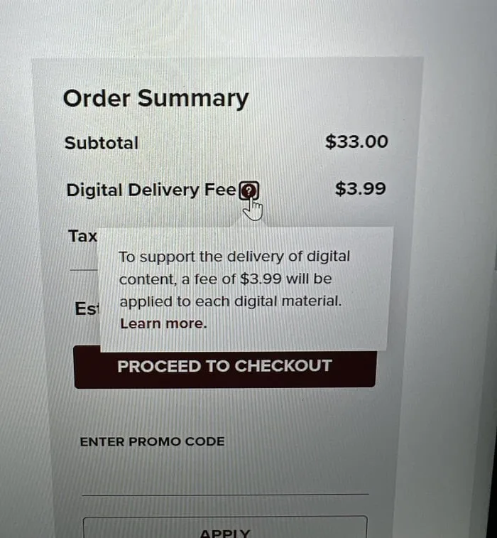 A screenshot of an online order summary showing a subtotal of $33.00 and a 'Digital Delivery Fee' of $3.99, with a tooltip…