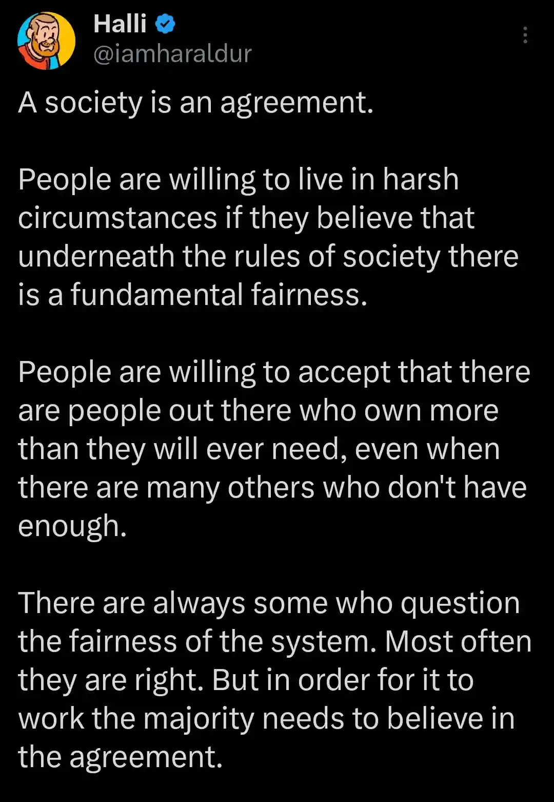 A screenshot of a tweet by Halli (@iamharaldur) with white text on a black background. The text is a philosophical…