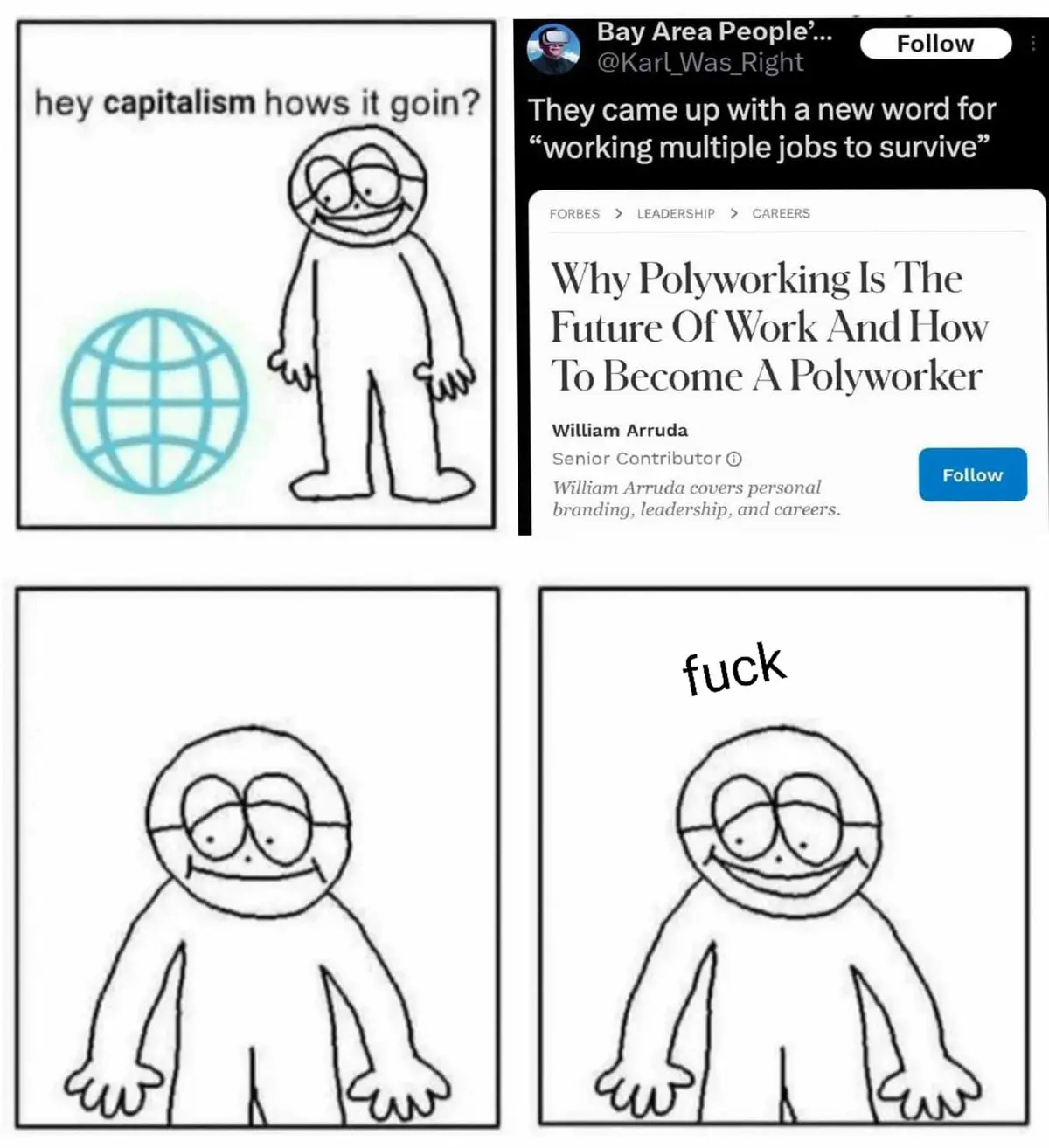 The meme uses a four-panel format with a simple stick-figure character. The top-left panel shows the character asking "hey…
