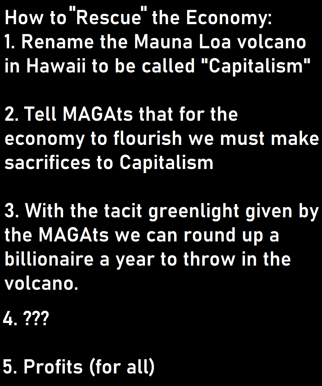 A black background with white text lists a satirical five-step plan titled 'How to "Rescue" the Economy,' including renaming…
