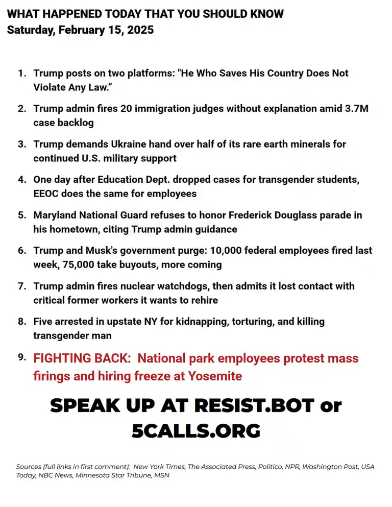A satirical 'What Happened Today' list dated February 15, 2025, details fictional or exaggerated political events attributed…