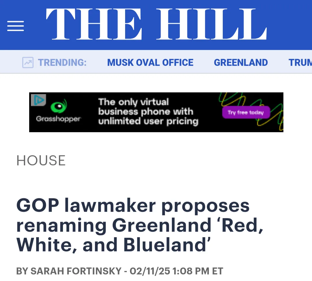 A screenshot of The Hill news website shows a headline about a GOP lawmaker proposing to rename Greenland 'Red, White, and…