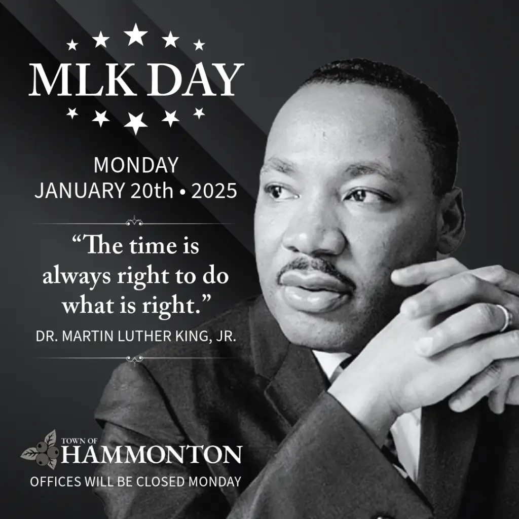 A black-and-white image of Dr. Martin Luther King Jr. with overlaid text announcing 'MLK DAY' on 'MONDAY JANUARY 20th •…