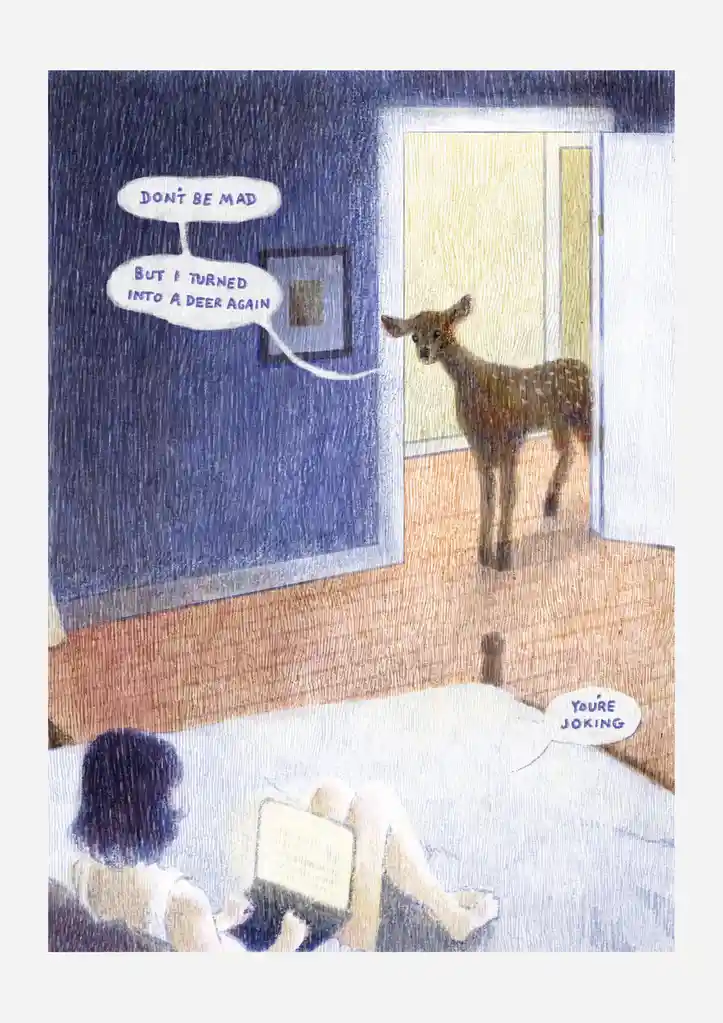 When you unexpectedly become a deer... once more