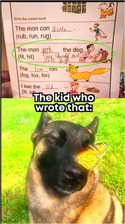 A worksheet shows a child's answer 'pet' circled for 'The man ___ the dog' with a note 'you should not hit dogs'. Below, a…