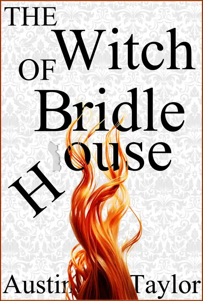The image displays a book cover with ornate gray wallpaper as a background. The title 'THE Witch OF Bridle House' is written…