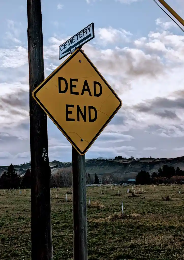Facing the Ultimate Dead End