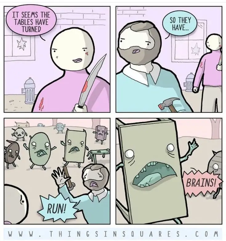 A four-panel comic strip from 'Things in Squares' shows a person with a bloody knife saying 'It seems the tables have…