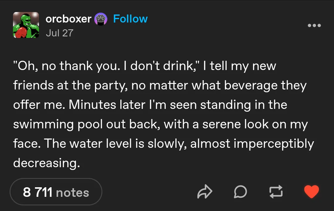 A screenshot of a Tumblr post by 'orcboxer' dated July 27, showing white text on a dark background. The text is a humorous…