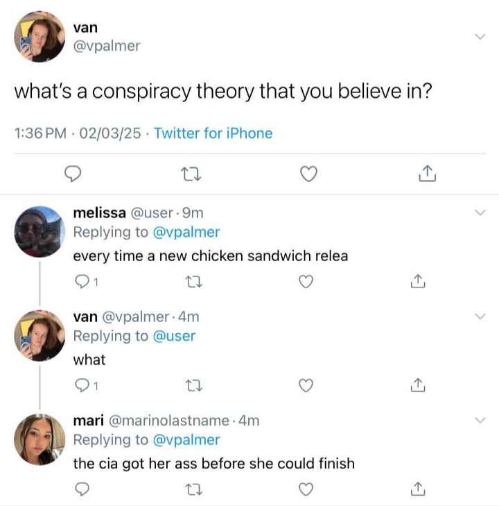 A screenshot of a Twitter thread where user 'van' asks 'what's a conspiracy theory that you believe in?'. User 'melissa'…