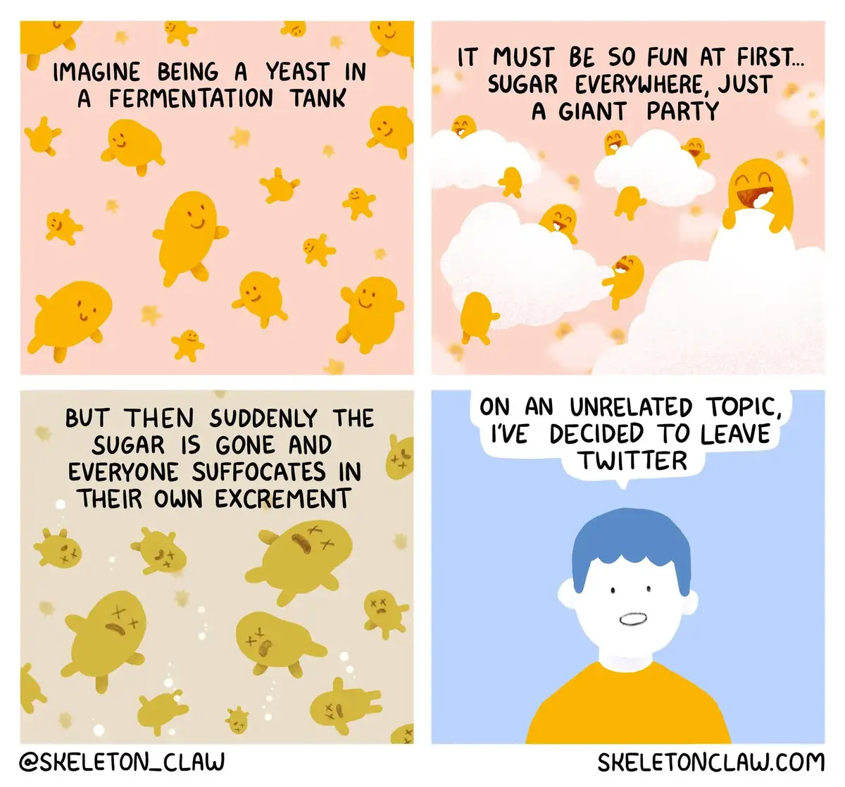 A four-panel comic strip uses cartoon yeast cells to metaphorically describe the experience of being on Twitter. The first…