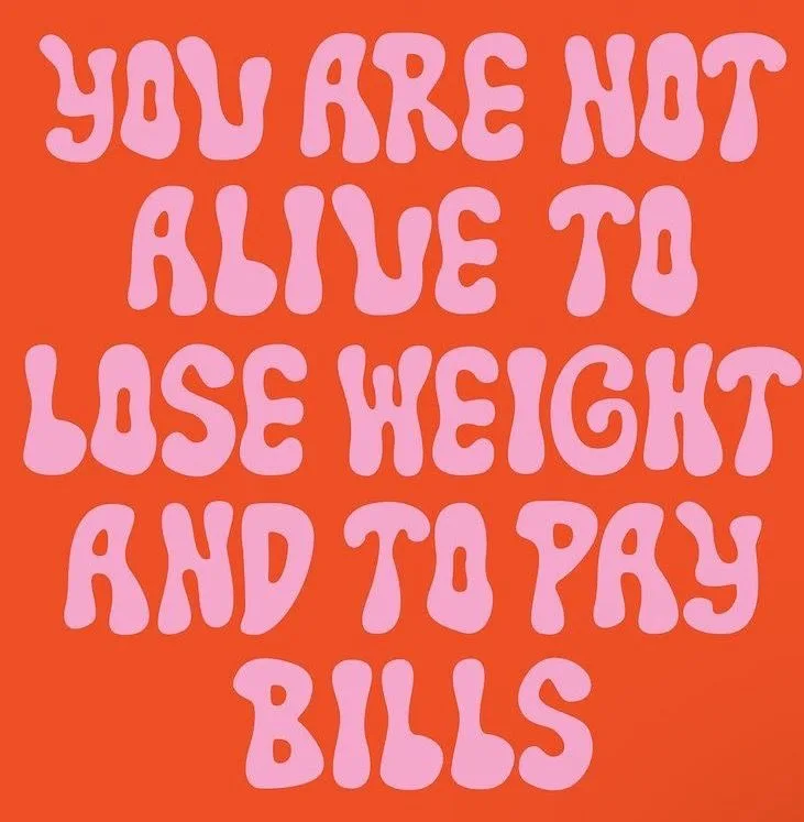 A solid orange background features large, pink, rounded bubble-style text that reads 'YOU ARE NOT ALIVE TO LOSE WEIGHT AND…