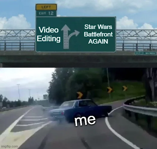 I Could Be Creating an Awesome Video Right Now, But Instead...