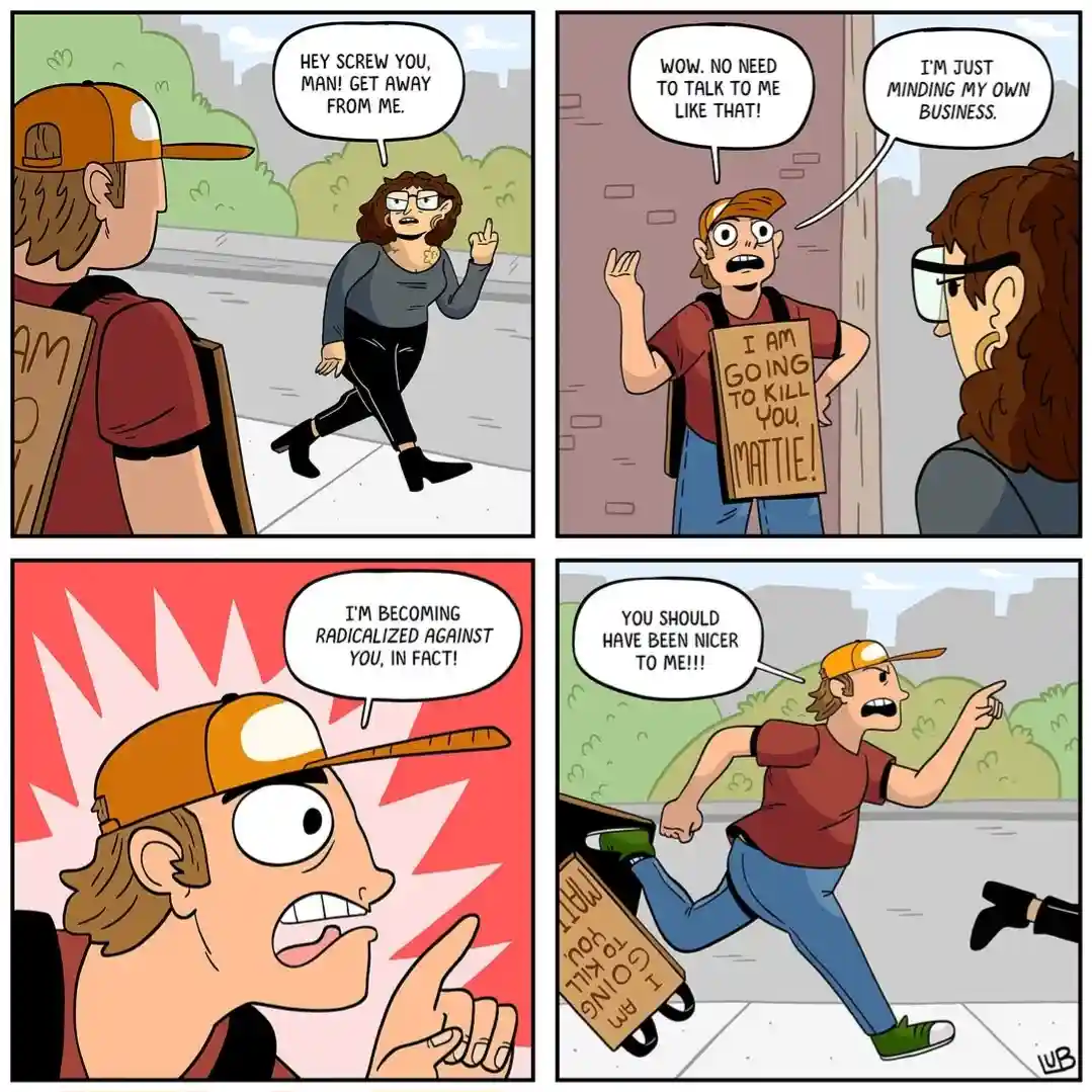 A four-panel comic strip shows a man with a protest sign that reads 'I AM GOING TO KILL YOU, MATTIE!' reacting to a woman…