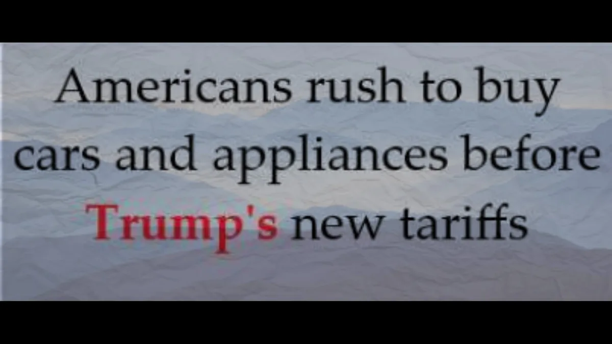 The image displays black text on a crumpled paper background, with the phrase 'Americans rush to buy cars and appliances…